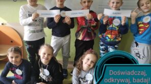 Czytaj więcej o: Innowacja pedagogiczna w klasie pierwszej – Doświadczaj, odkrywaj, badaj !